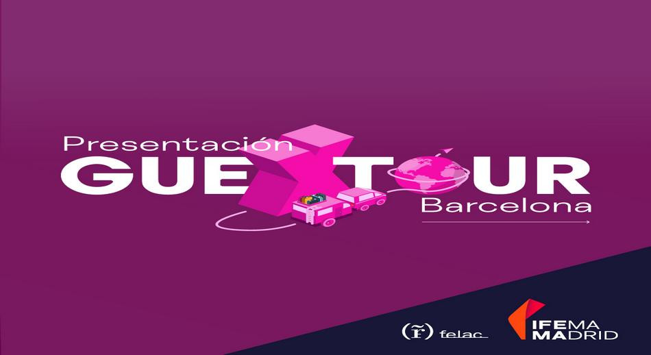 IFEMA MADRID y FELAC presentan en Barcelona GUEXT