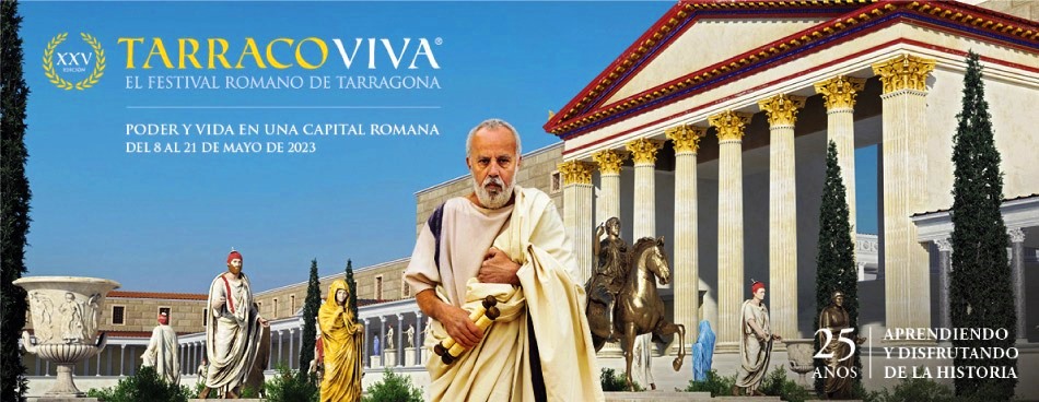 Festival romano "Tarraco Viva" del 8 al 21 de mayo