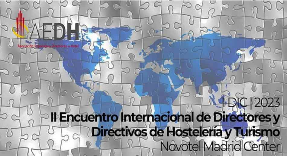 II Encuentro Internacional de directores y directivos de Hostelería y Turismo